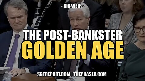 THE POST-BANKSTER GOLDEN AGE -- Bix Weir