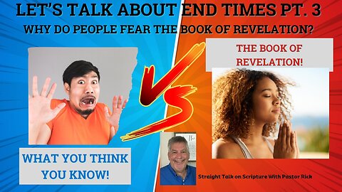 Let’s Talk About End Times Pt 3