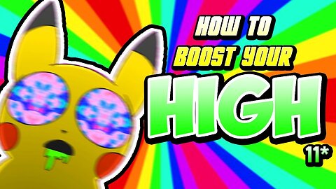 WATCH THIS WHILE HIGH #11 (BOOSTS YOUR HIGH)