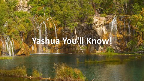 Yashua You'll Know