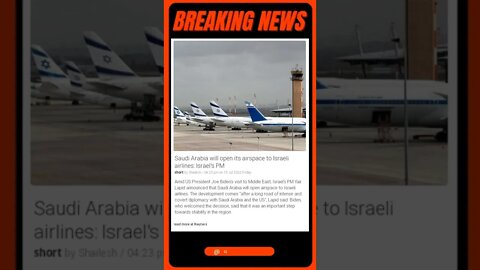 Breaking News: Saudi Arabia will open its airspace to Israeli airlines: Israel's PM #shorts #news