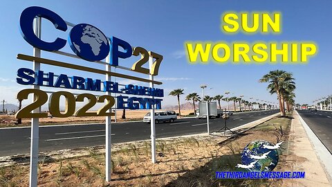 Sun Worship - COP 27