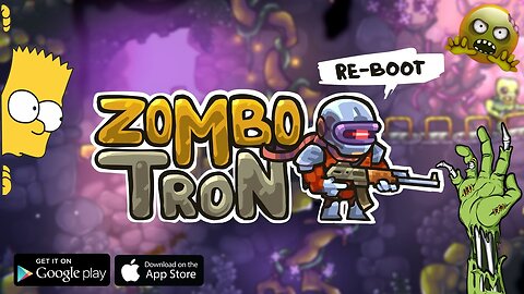 Zombotron Reboot: android and for IOS, PC. Gameplay Walkthrough.