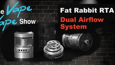 The HellVape Fat Rabbit Rta, is it one Hell of a Vape? dya see what I did there?