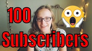 100 Subscribers 🥳