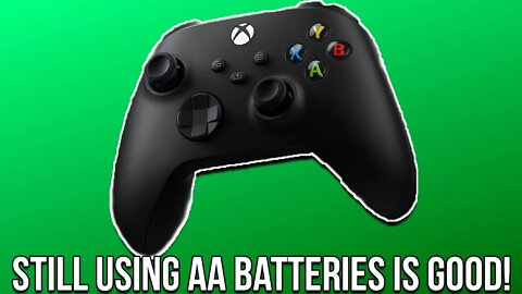 The Xbox Series X Controller Still Uses AA Batteries, And I'm OK With That.