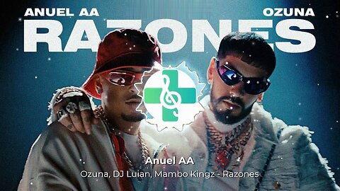 Remix Manz - Anuel AA, Ozuna, DJ Luian, Mambo Kingz - Razones