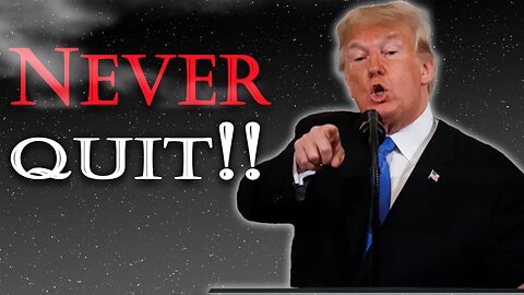 NEVER GIVE UP! - Donald Trump Motivational Speech