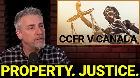Property Justice: CCFR v Canada updates and upcoming hearing!