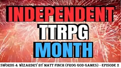 Independent TTRPG Month - Swords & Wizardry