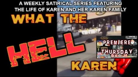 What the Hell Karen!? The Season of Police Body Cam Footage - Episode 89