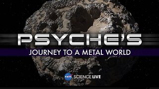 NASA Science Live: Psyche's Journey to a Metal World (Official NASA Broadcast)