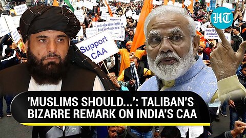 Taliban's Bizarre Statement On India's CAA; 'Like Hindus, Muslims Also...' | Watch