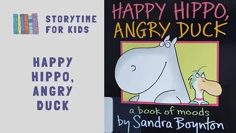 @Storytime for Kids | Happy Hippo, Angry Duck by Sandra Boynton