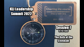 Leadership Summit 2022 Session 7 - The Oath of the Covenant
