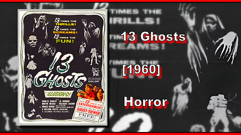 13 Ghosts (1960) | HORROR | FULL MOVIE