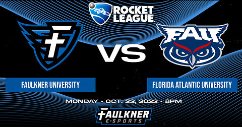 Rocket League- Faulkner vs. Florida Atlantic University (10-23-23)