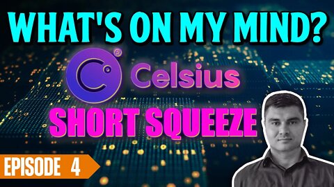 Celsius Short Squeeze Breakdown & Analysis #CelsiusShortSqueeze $CEL