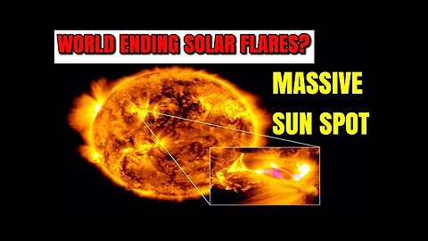 Truth About Solar Storms / Solar Flares Ending The World