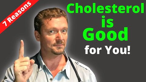 You NEED Cholesterol for these 7 Things (Is Cholesterol Bad?) 2022