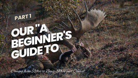 Our "A Beginner's Guide to Selecting the Right Camouflage Gear for Hunting" Diaries