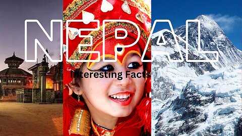 FACTS About Nepal: Things YOU Don't Know|| Interesting Facts || Know Nepal ||