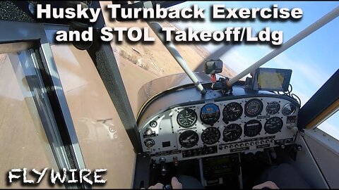 Husky Turnback Exercise and STOL Takeoff