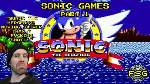 Free State Games - Sonic Games - Part 1