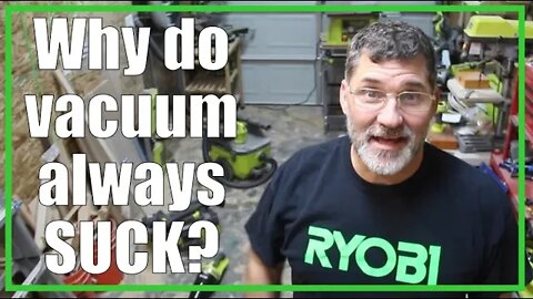 RYOBI Vacuum Reviews and Unboxing | Tool HACKS that DON'T Suck! | 2020/16