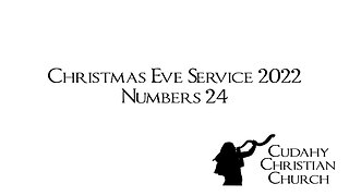 Christmas Eve 2022 Numbers 24