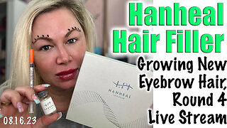 Hanheal Hair Filler can grow NEW Eye Brow HAIR, AceCosm Round 4 | Code Jessica10 Saves you Money $$$