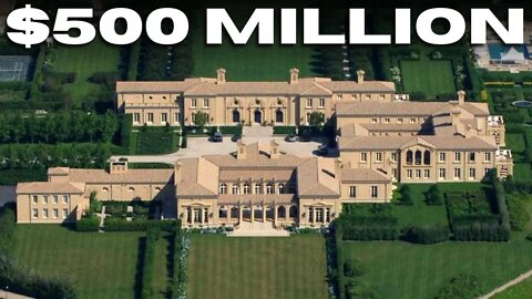 The $500,000,000 Biggest Mansion In New York
