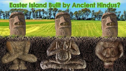 Easter Island - A Secret Hindu Civilization? David Childress from Ancient Aliens Reveals The Truth