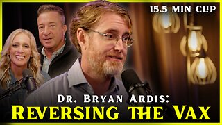 Dr. Bryan Ardis | Reversing the Vax - Flyover Clips