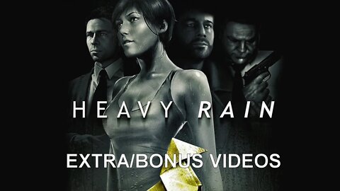 Heavy Rain (PS4) - Extra/Bonus Videos