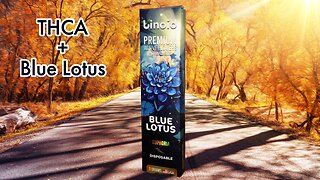 Binoid 3G THCA + Blue Lotus “Euphoria” Review