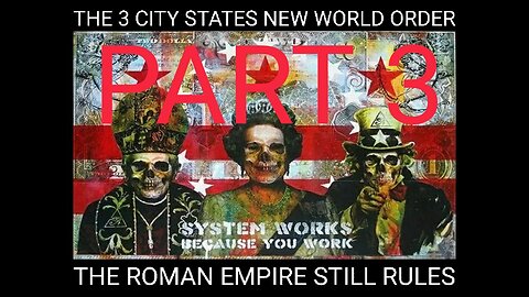 Roman Empire Rules Today - Part 3: Mystery Babylon, Baal, Babylon & The Holy Roman Empire