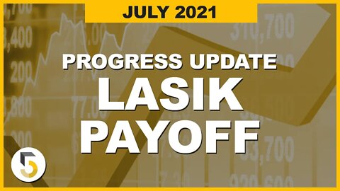 July 2021 Lifestyle Trading Update - Trading Options to Make my LASIK Monthly Payments