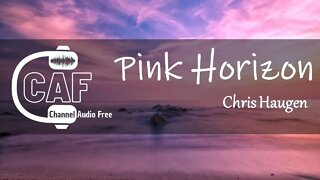 CAFree – Pink Horizon – Chris Haugen