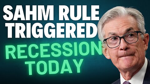 BREAKING: The US Officially in Recession as per SAHM RULE