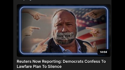 Reuters Now Reporting: Democrats Confess To Lawfare Plan To Silence