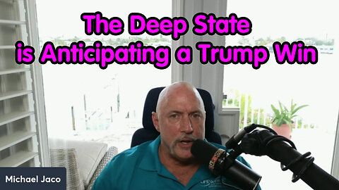 The Deep State Is Anticipating A Trump Win - 6/18/24..