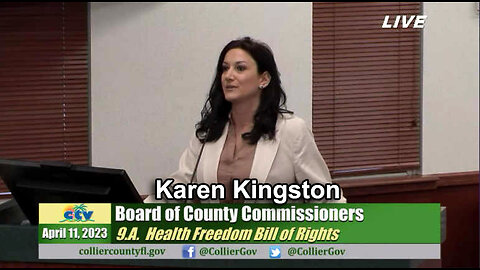 Karen Kingston Speaks to Medical Freedom Bill at Collier BOCC (4/11/2023)
