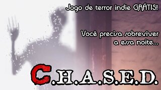 Jogo de terror Indie - CHASED (demo) - Gameplay PT-BR
