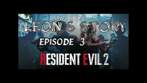 Resident Evil 2 Remake [PC 4K/60fps] Leon's Story Episode 3 #walkthrough