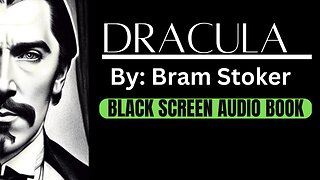 Dracula Bram Stoker Audiobook Part 1
