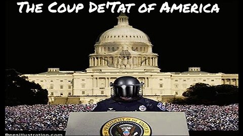 THE COUP DE'TAT OF AMERICA