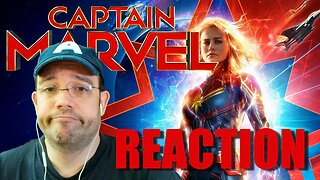 Is CAPTAIN MARVEL really that BAD? Movie Reaction & Commentary