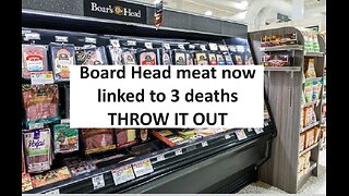 Boars Head recall now 3 deaths