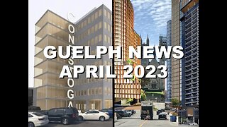 The Fellowship of Guelphissauga: 23 Storey Buildings, Conestoga's New Campus Downtown | April 2023